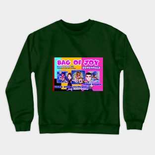 Bag of Joy auction Crewneck Sweatshirt